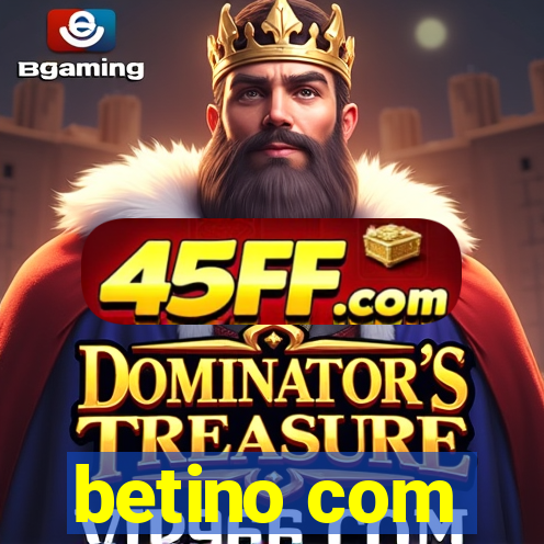 betino com
